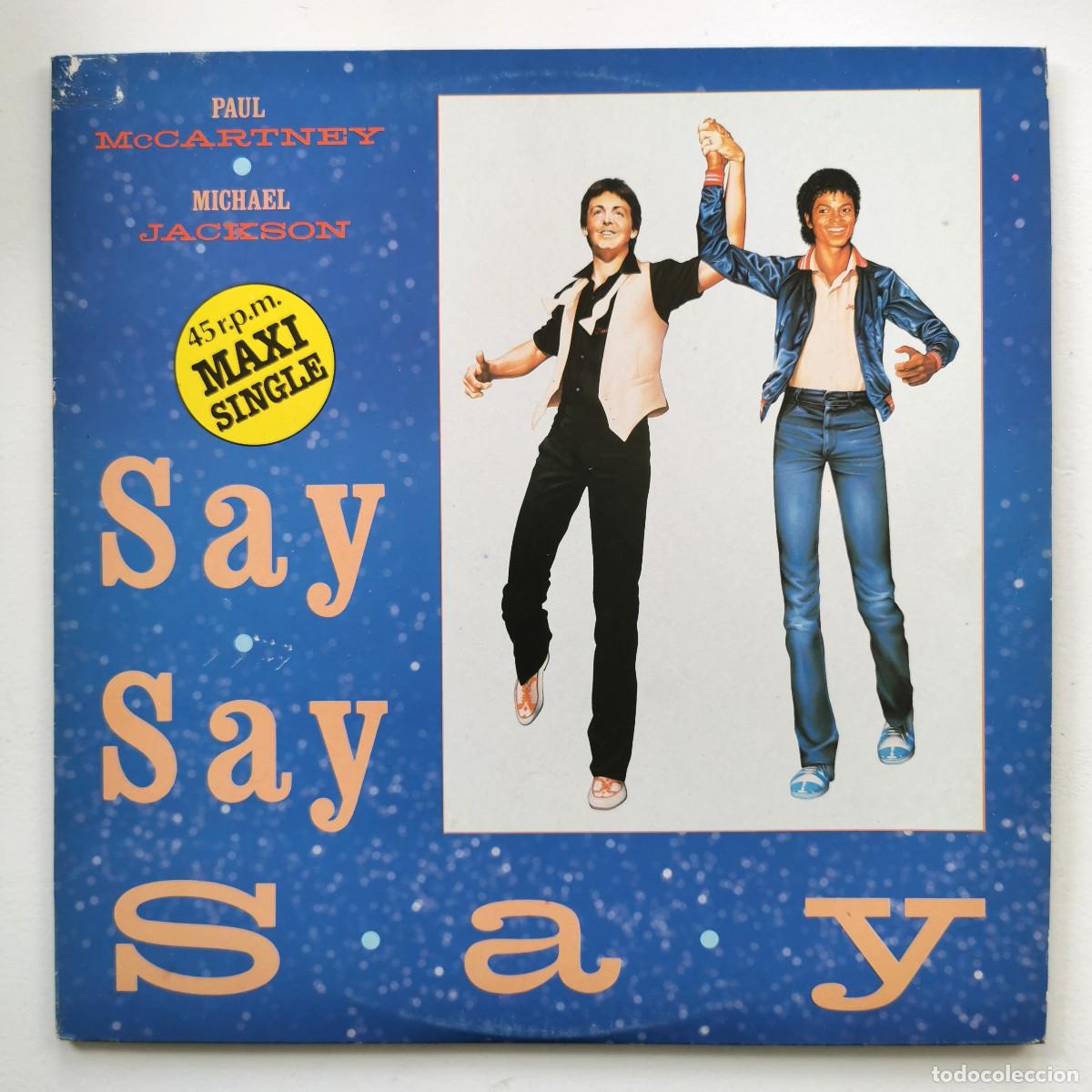 Discos de vinilo: DISCO CASI NUEVO - PAUL McCARTNEY MICHAEL JACKSON SAY SAY SAY MAXI SINGLE 12 EMI 1983