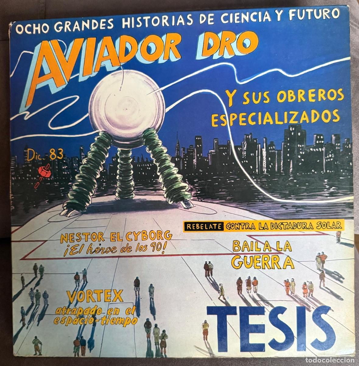 Discos de vinilo: El Aviador Dro Y Sus Obreros Especializados &ndash; Tesis. Disco vinilo. Edic. Spain. 1983