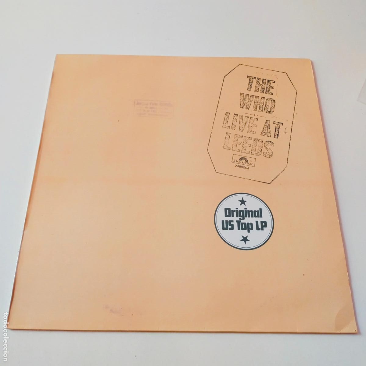 Discos de vinilo: THE WHO- LIVE AT LEEDS- LP ESPA&Ntilde;A 1984- DISCO EXC. ESTADO