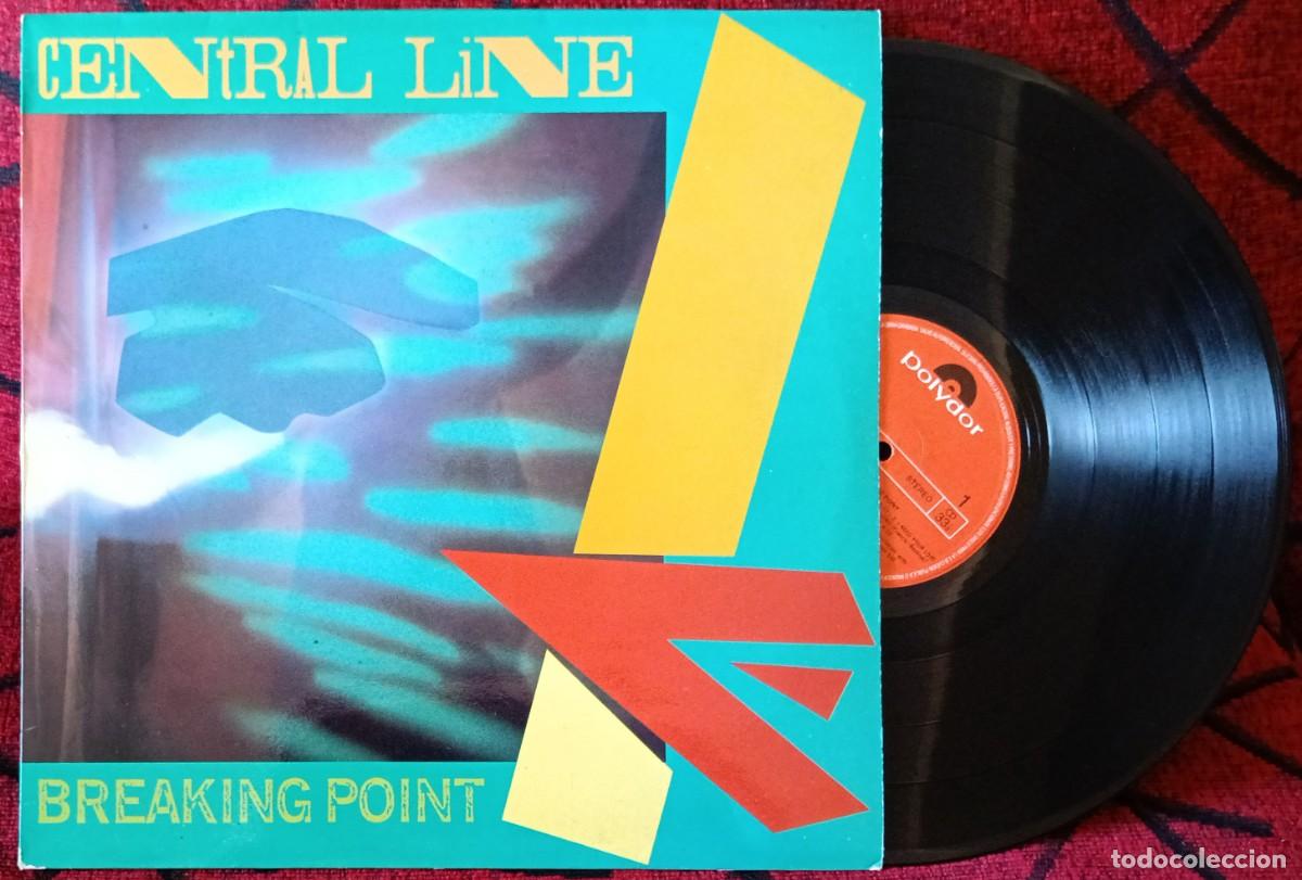 Discos de vinilo: CENTRAL LINE ** Breaking Point ** VINILO LP 1982 - Foto 1