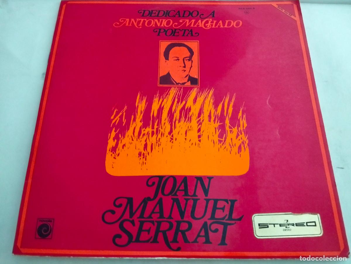Discos de vinilo: JUAN MANUEL SERRAT, DISCO LP DEDICADO A ANTONIO MACHADO , EDITADO NOVOLA, A&Ntilde;O 1969