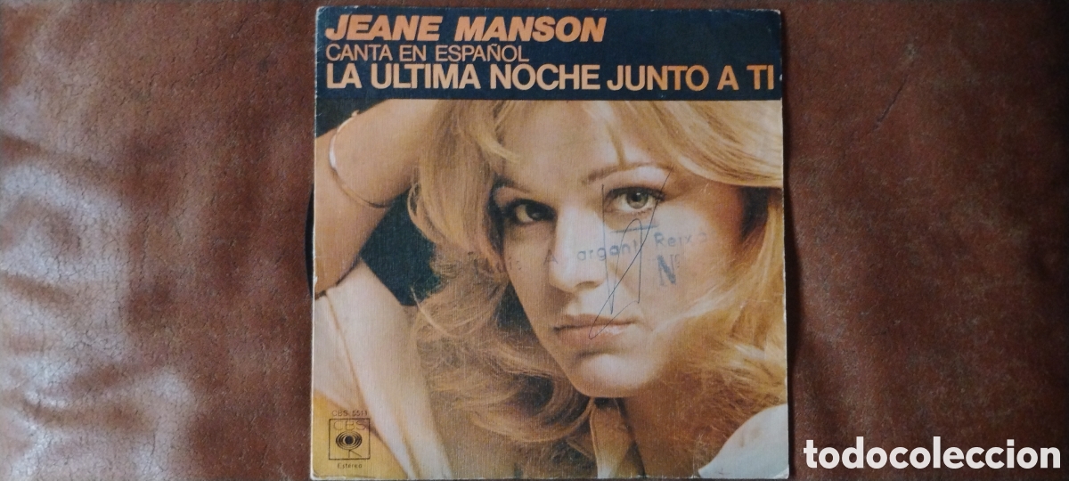 Discos de vinilo: JEANE MANSON(canta en espa&ntilde;ol)-LA ULTIMA NOCHE JUNTO A TI-SINGLE-CBS/SPAIN-KSA.IB