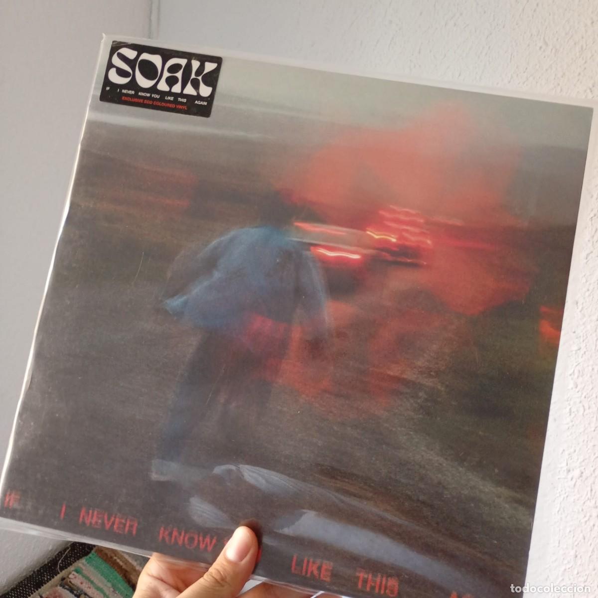 Discos de vinilo: Soak - If I Never Know You Like This Again | Vinilo LP