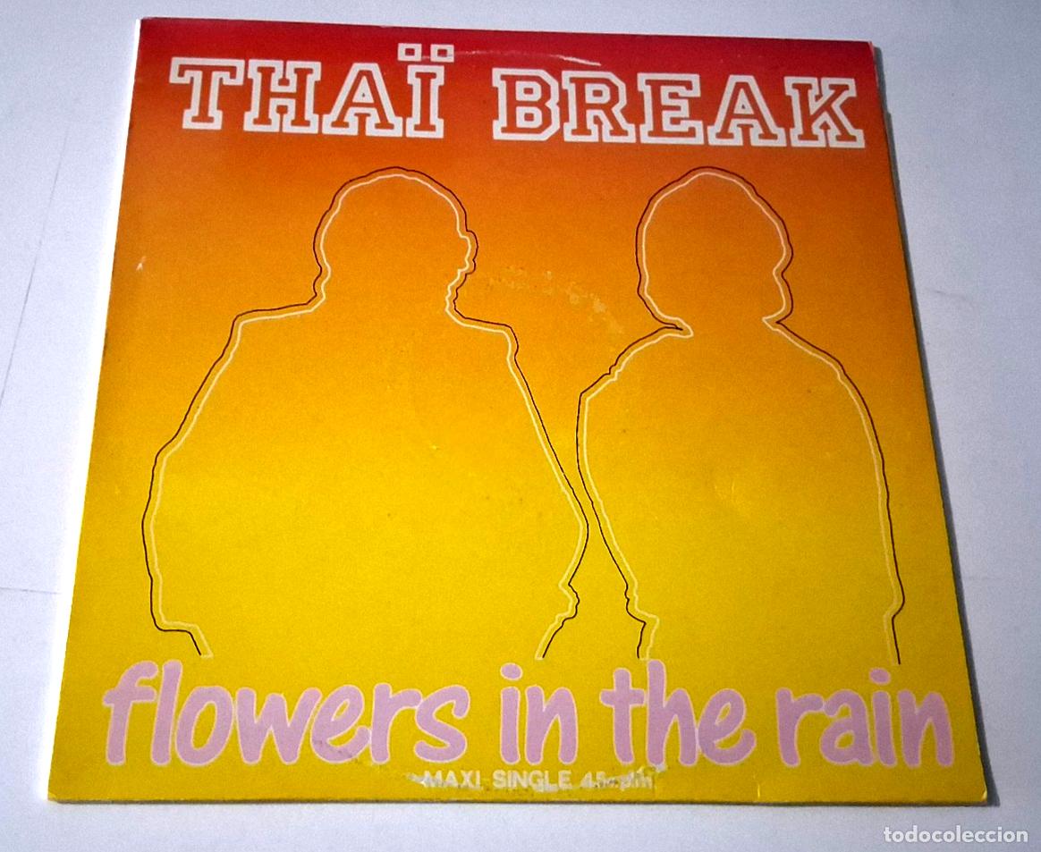 Discos de vinilo: THA&Iuml; BREAK &rdquo;FLOWERS IN THE RAIN&rdquo; MAXI 12&rdquo; VINYL VG/MBE VG/MBE THAI
