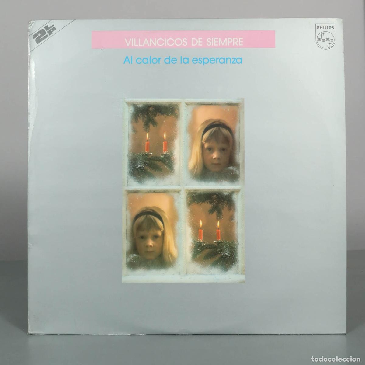 Discos de vinilo: LP. Villancicos de Siempre - Al calor de la esperanza - Varios Artistas