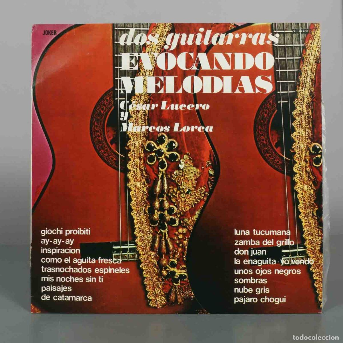 Discos de vinilo: LP. Dos Guitarras Evocando Melod&iacute;as - C&eacute;sar Lucero, Marcos Lorca