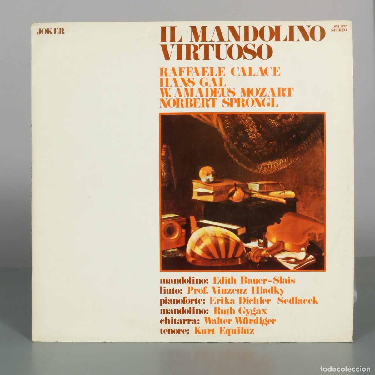 Discos de vinilo: LP. Il Mandolino Virtuoso - Raffaele Calace, Hans Gal, W. Amadeus Mozart, Norbert Sprongl - Bauer-