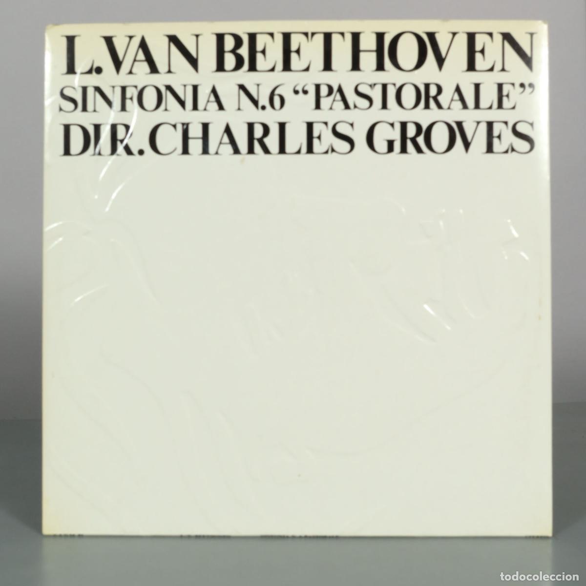Discos de vinilo: LP. L. Van Beethoven - Sinfonia N.6 Pastorale - Royal Philharmonic Orchestra, Sir Charles Groves -