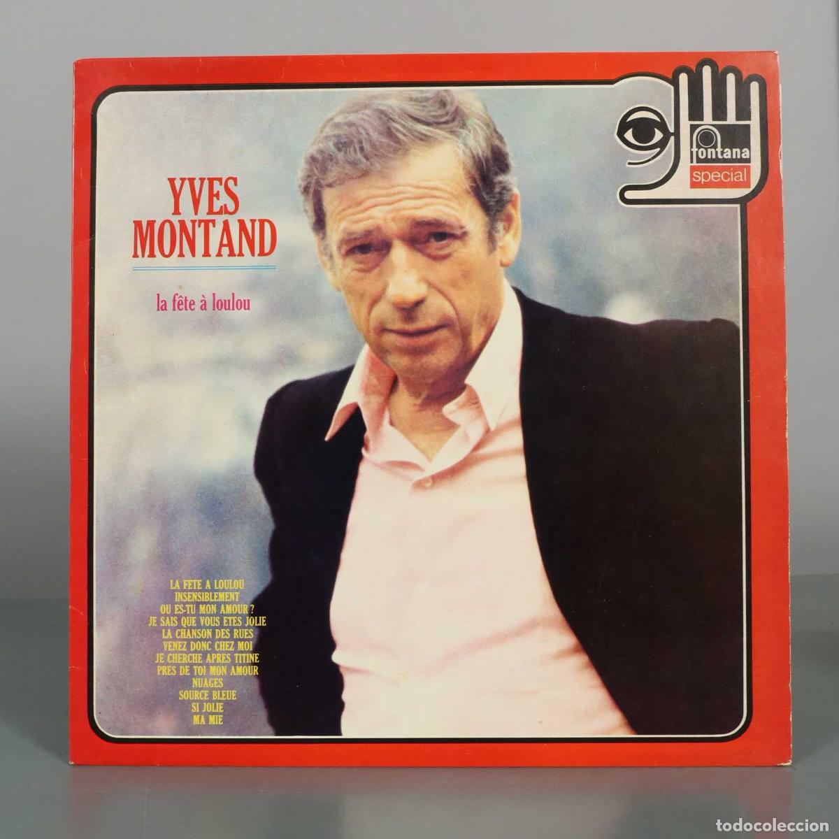 Vinyl records: LP. La f&ecirc;te &agrave; Loulou - Yves Montand - Fontana Special