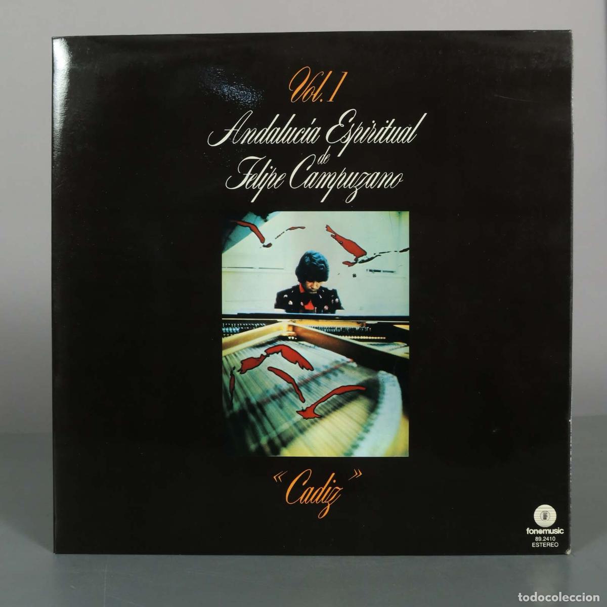 Discos de vinilo: LP. Andaluc&iacute;a Espiritual Vol. 1 - C&aacute;diz - Felipe Campuzano