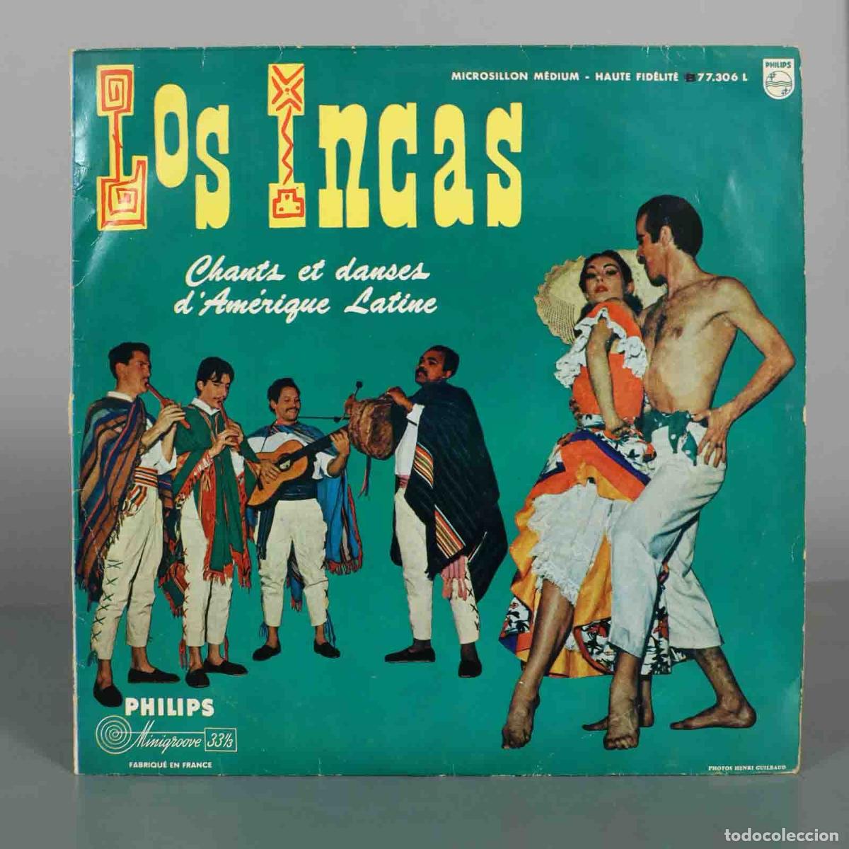 Discos de vinilo: LP. Los Incas - Chants et danses d&acute;Am&eacute;rique Latine - Philips