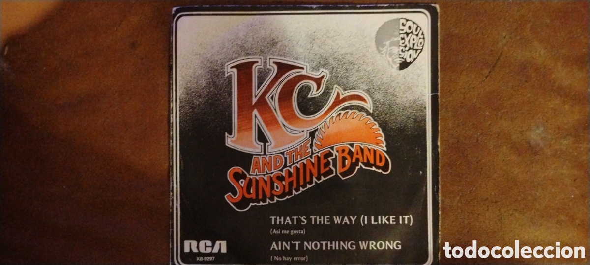 Discos de vinilo: KC AND THE SUNSHINE BAND-THAT'S THE WAY(I LIKE IT)-SINGLE-RCA VICTOR/SPAIN-KSA