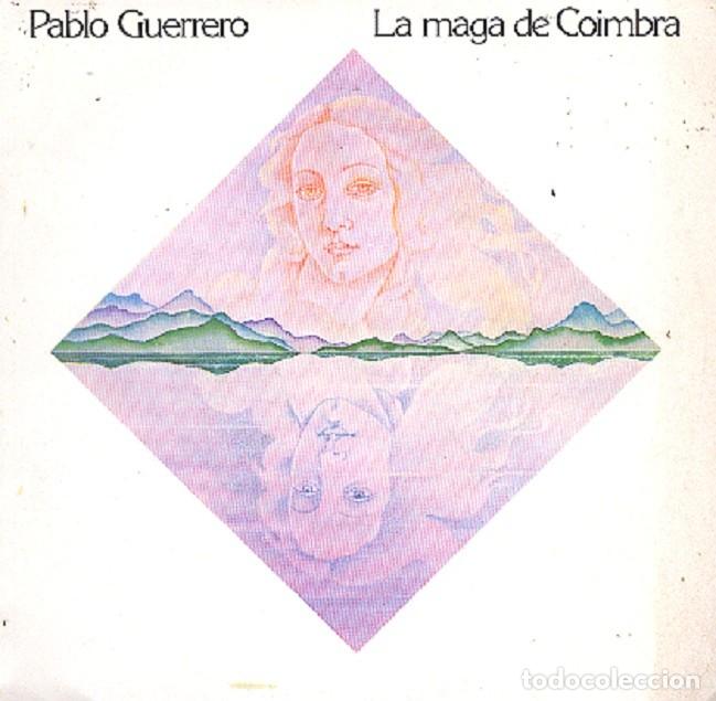 Discos de vinilo: Pablo Guerrero &ndash; La maga de Coimbra; Hechicera &ndash; FONOMUSIC 2295 &ndash; 1985