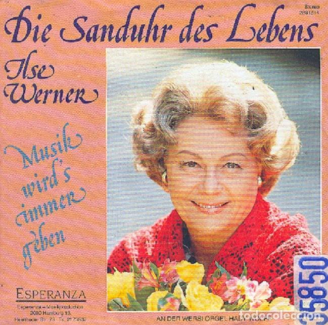 Discos de vinilo: Ilse Werner - Die Sanduhr Des Lebens; Musik Wird's... &ndash; ESPERANZA 6654 (Ed.Alemana) &ndash; 1986