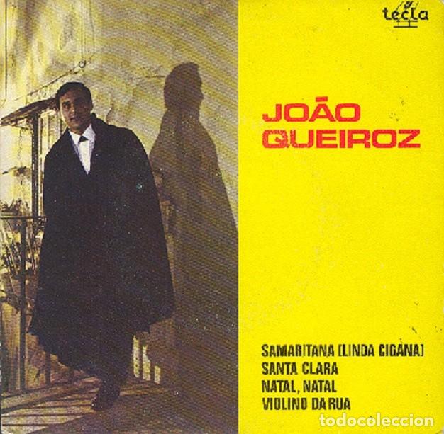Discos de vinilo: Joao Queiroz &ndash; Samaritana; Santa Clara; Natal Natal + 1 &ndash; TECLA 1044 (Ed. Portuguesa) &ndash; 1969