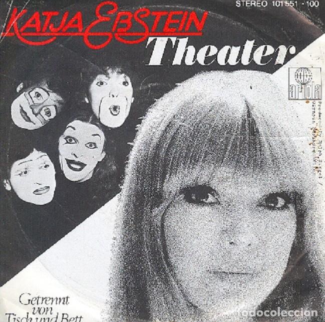 Discos de vinilo: Katja Ebstein &ndash; Theater; Getrennt Von Tisch Und Bett &ndash; ARIOLA 101551 (Ed. Alemana) &ndash; 1980