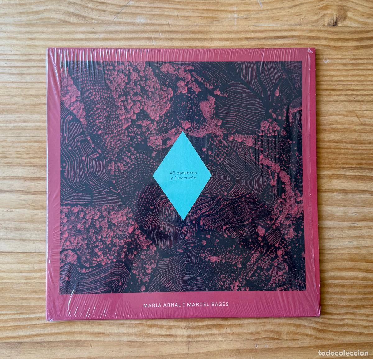 Discos de vinilo: Maria Arnal I Marcel Bag&eacute;s &lrm;&ndash; 45 Cerebros Y 1 Coraz&oacute;n. Spain 2017