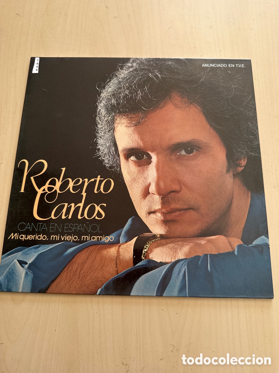 Discos de vinilo: Vin 7659 Roberto Carlos canta en espa&ntilde;ol mi querido mi viejo mi amigo -vinilo segunda mano
