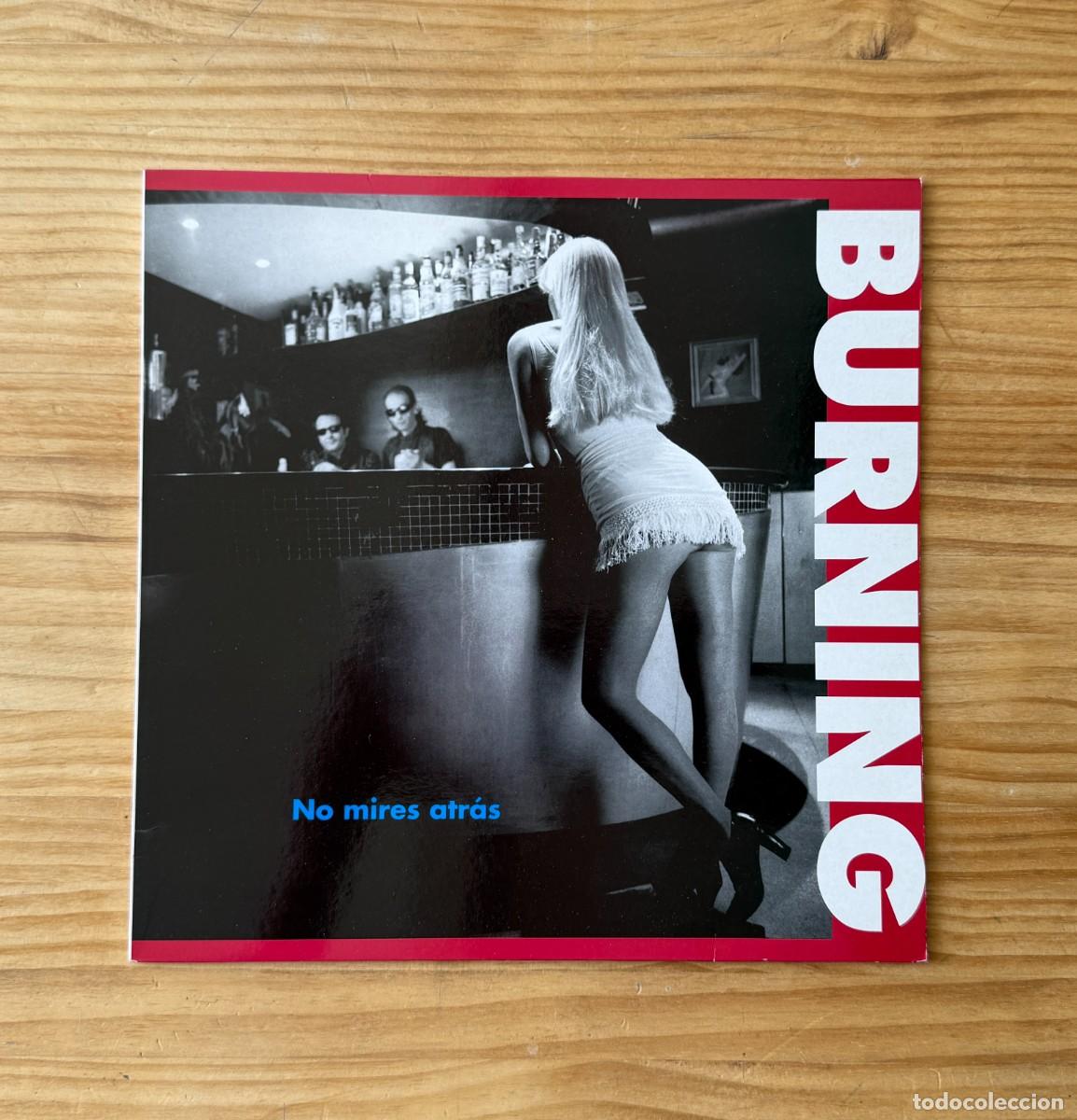 Disques de vinyle: Burning &lrm;&ndash; No Mires Atr&aacute;s. Spain 1993
