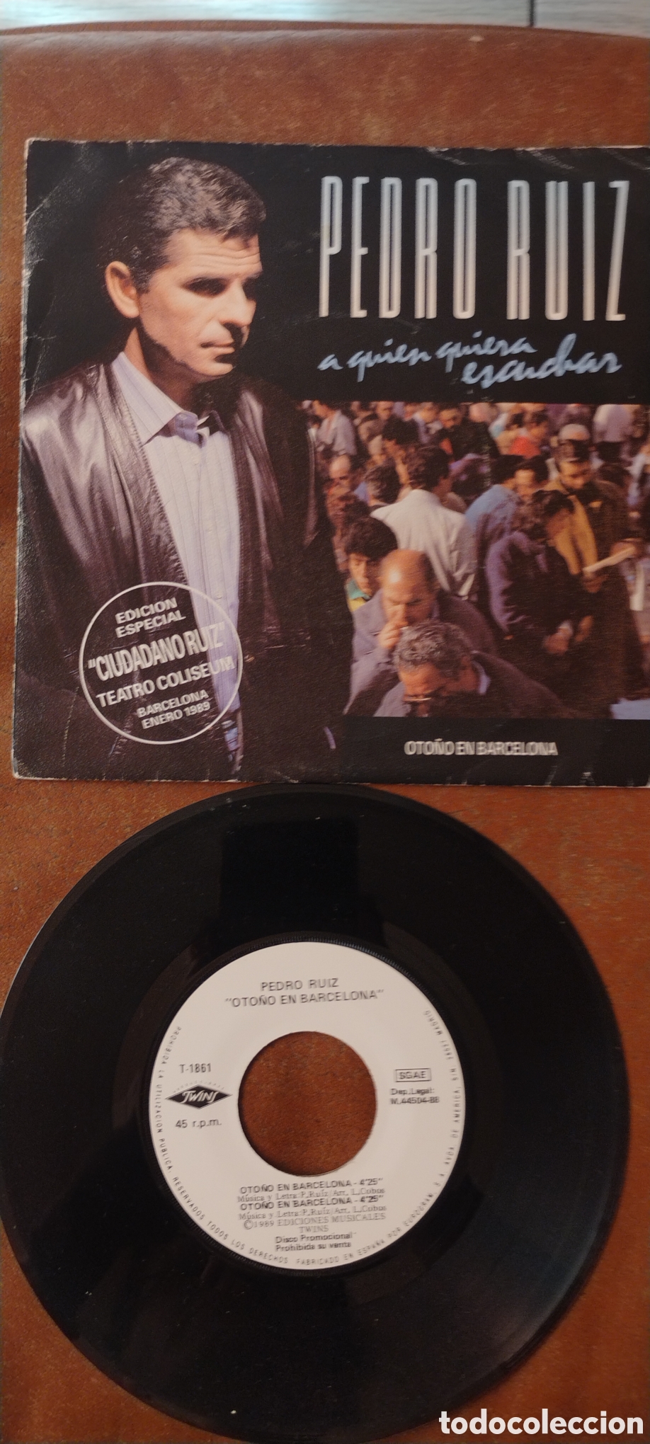 Discos de vinilo: PEDRO RUIZ-A QUIEN QUIERA ESCUCHAR-SINGLE-TWINS/SPAIN-KSA