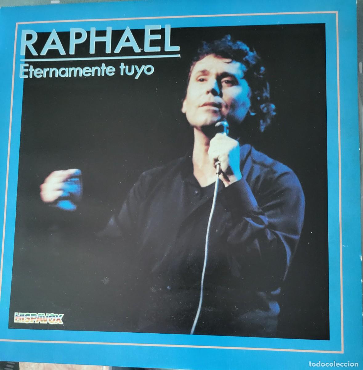 Discos de vinilo: Raphael Lp sello Hispavox editado en Espa&ntilde;a a&ntilde;o 1984... - Foto 1