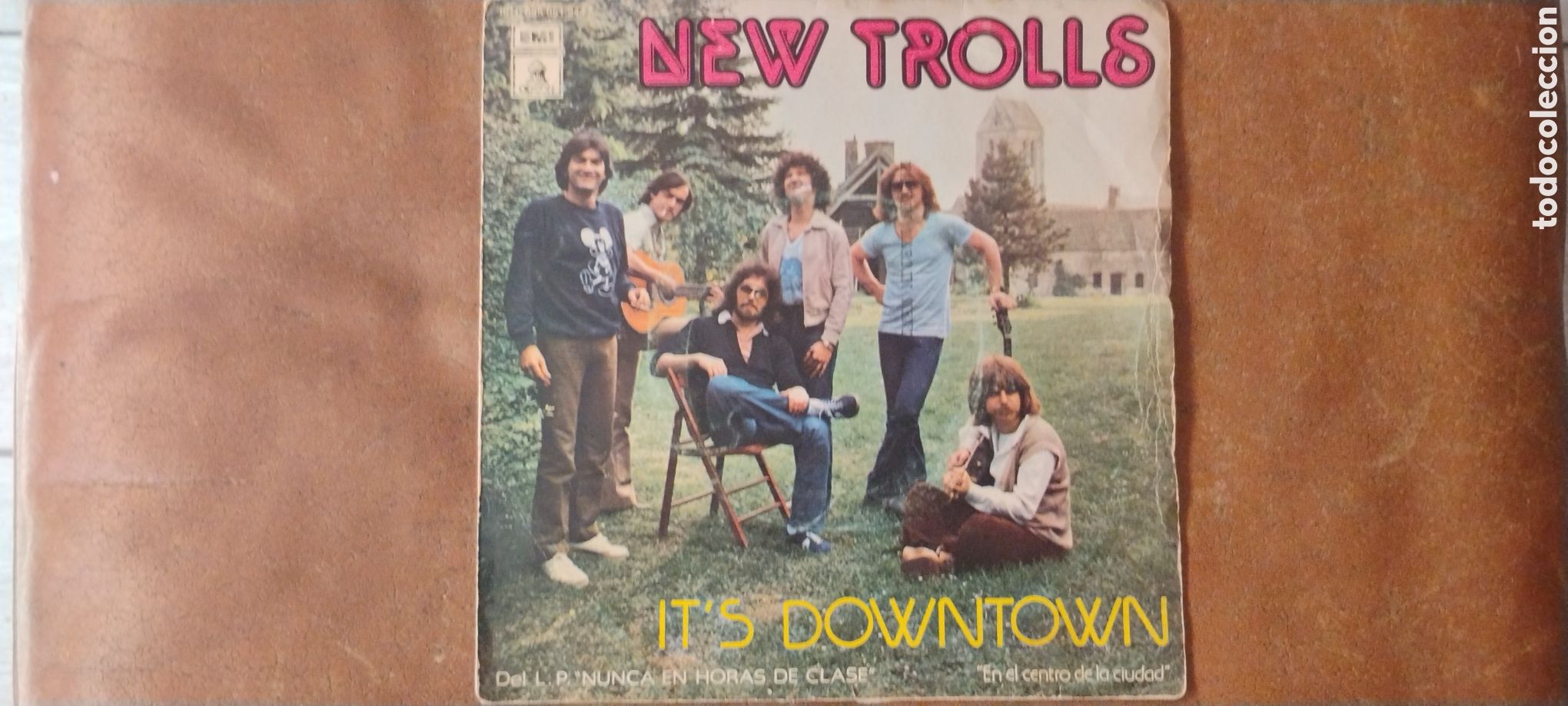 Discos de vinilo: NEW TROLLS-ITS DOWNTOWN-SINGLE-ODEON/SPAIN-KSA - Foto 1
