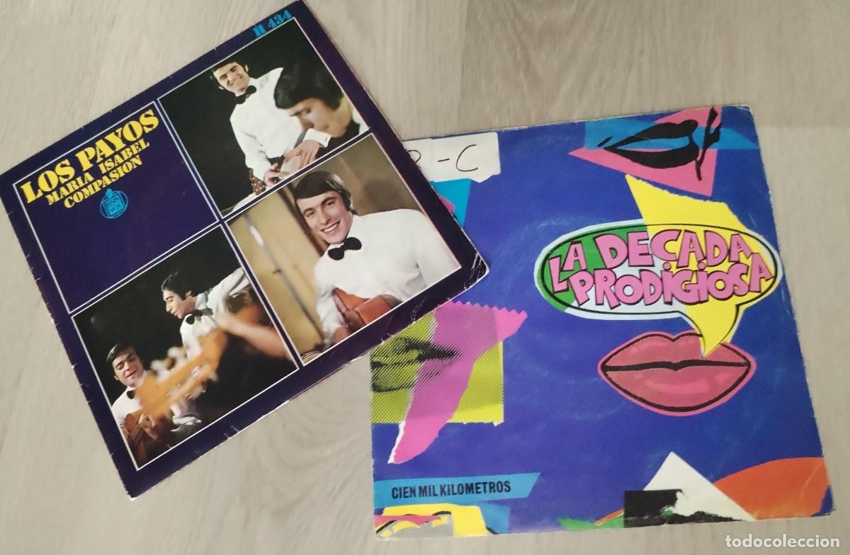 Discos de vinilo: LOTE DE 2 SINGLES - A&Ntilde;OS 60 Y 90 - DECADA PRODIGIOSA - CIENMIL KILOMETROS Y LOS PAYOS - MARIA ISABEL