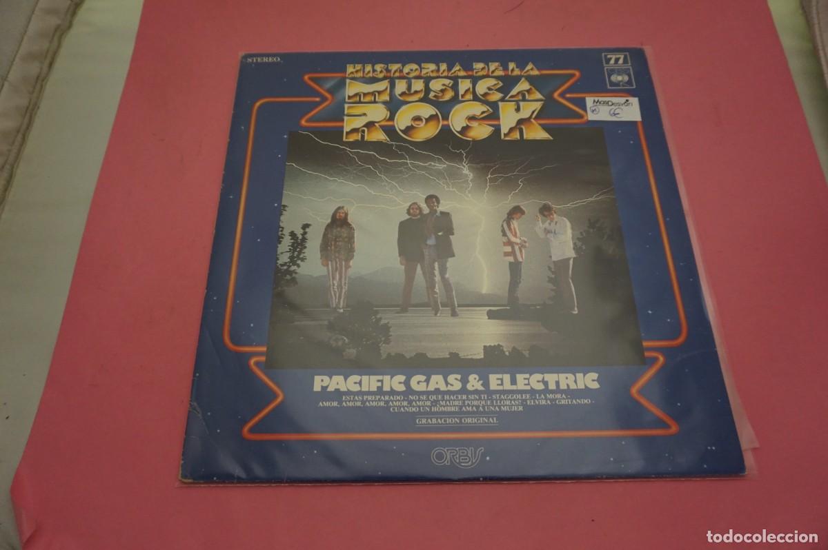Discos de vinilo: LP - HISTORIA DE LA MUSICA ROCK N&ordm; 77 - PACIFIC GAS & ELECTRIC - EL DISCO ESTA COMO NUEVO