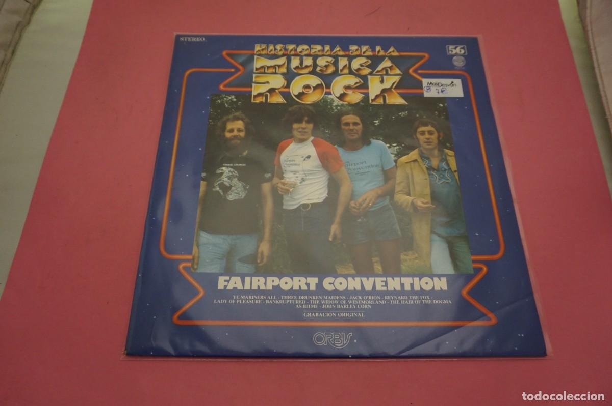 Discos de vinilo: LP - HISTORIA DE LA MUSICA ROCK N&ordm; 56 - FAIRPORT CONVENTION - EL DISCO ESTA COMO NUEVO