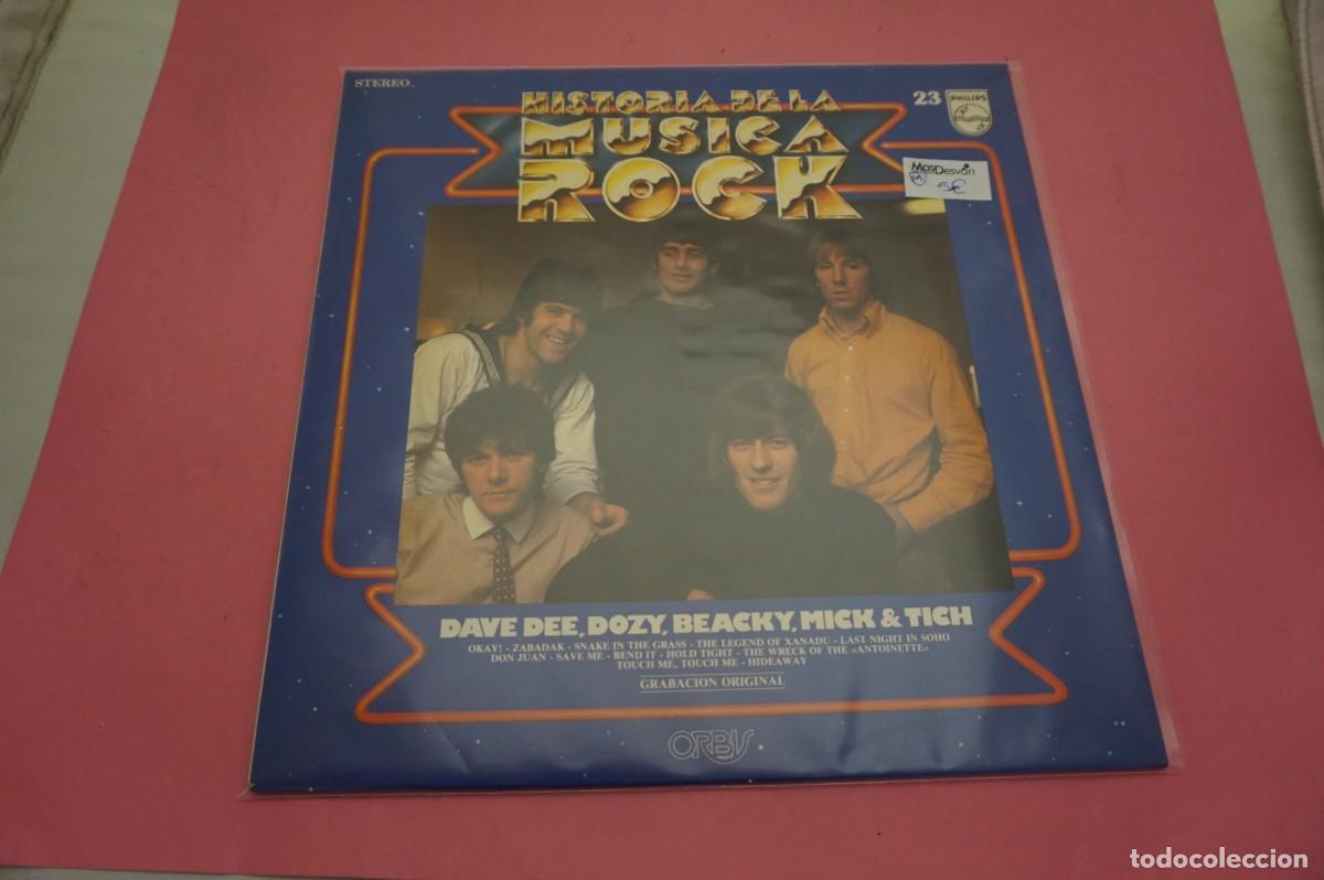 Discos de vinilo: LP - HISTORIA DE LA MUSICA ROCK N&ordm; 23 - DAVE DEE, DOZY, BEACKY, MICK & TI - EL DISCO ESTA COMO NUEVO