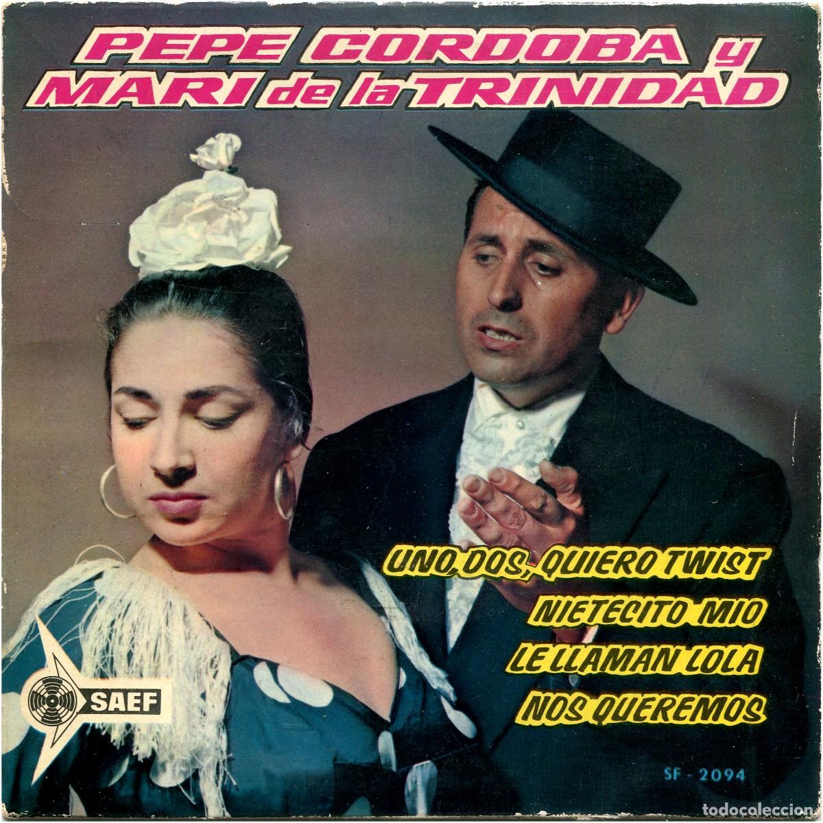 Discos de vinilo: Pepe C&oacute;rdoba y Mari De La Trinidad - Uno, Dos, Quiero Twist - Saef SF-2094 - EX/VG+