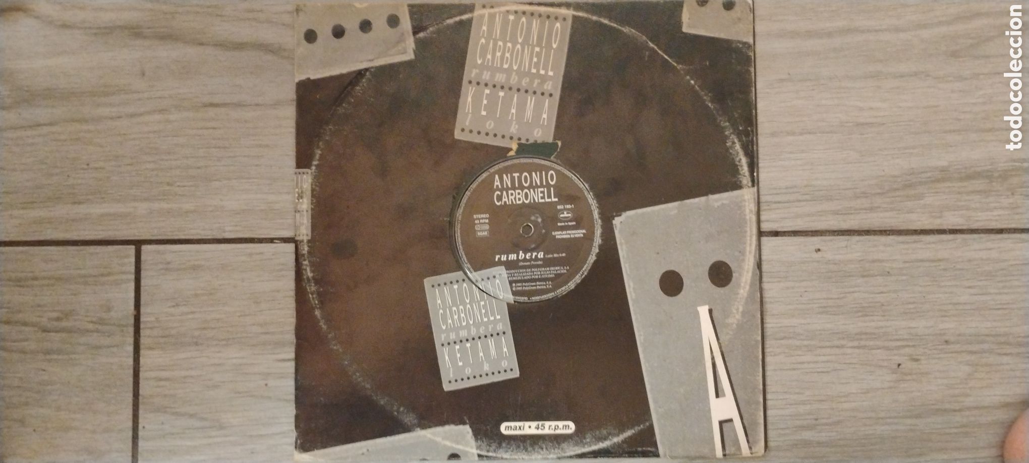 Discos de vinilo: ANTONIO CARBONELL&bull;KETAMA-RUMBERA&bull;LOKO-MAXI\PROMO-MERCURY/SPAIN-IB
