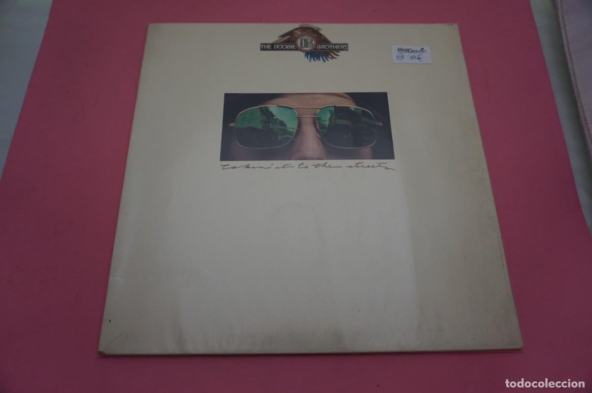 Discos de vinilo: LP - THE DOOBIE BROTHERS - TAKIN IT TO THE STREETS - EL DISCO ESTA EN EXCELENTE ESTADO