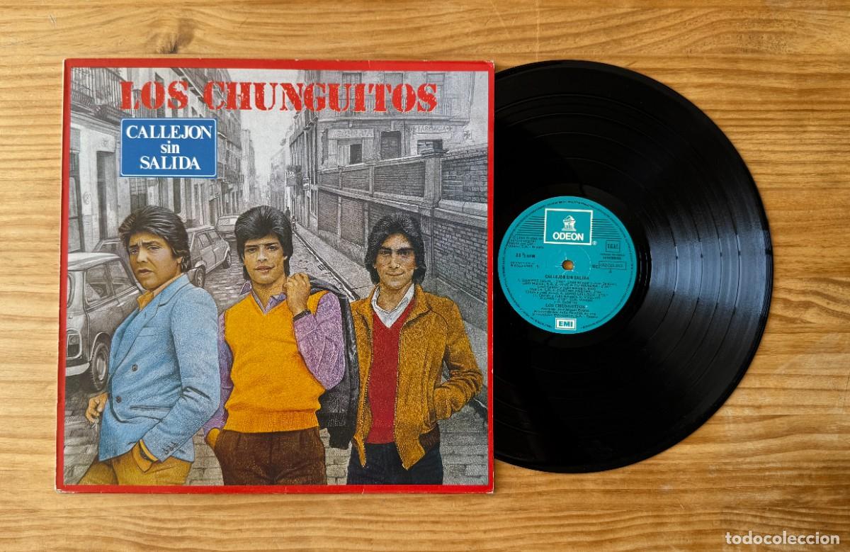 Disques de vinyle: Los Chunguitos &ndash; Callejon Sin Salida. Spain 1983
