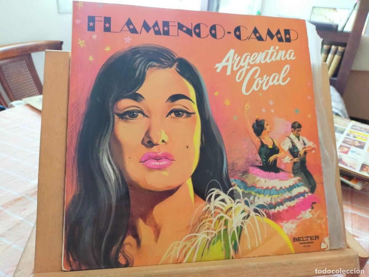 Discos de vinilo: ARGENTINA CORAL. FLAMENCO CAMP. RUMBA FLAMENCA Y COPLA. BELTER. 12 TEMAS. 1971.