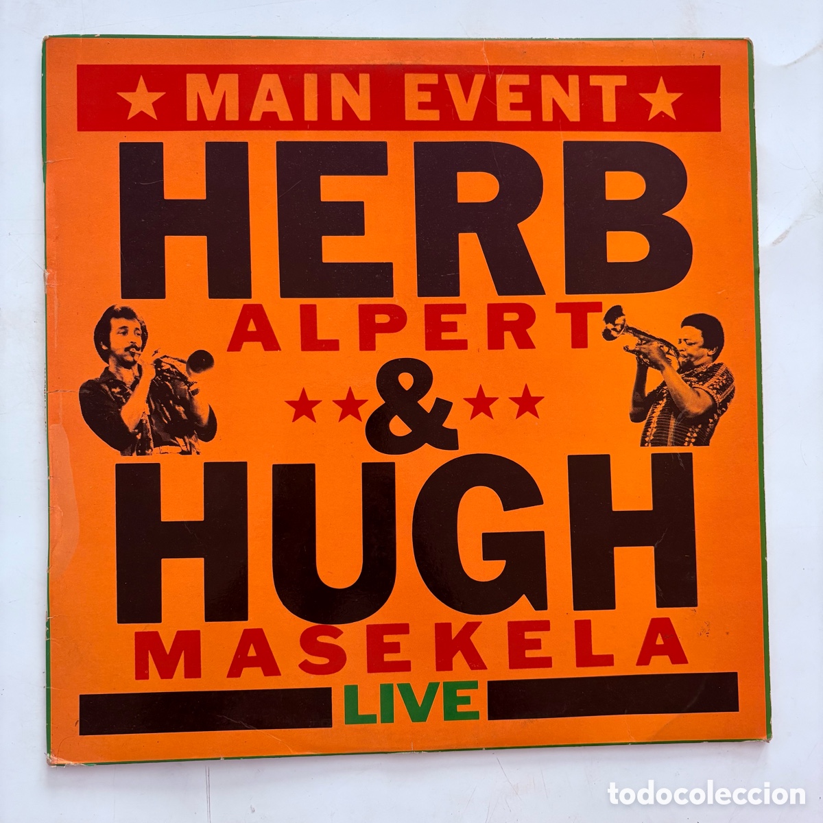 Discos de vinilo: lp Herb Alpert & Hugh Masekela &lrm;&ndash; Main Event Live edicion espa&ntilde;ola de 1978