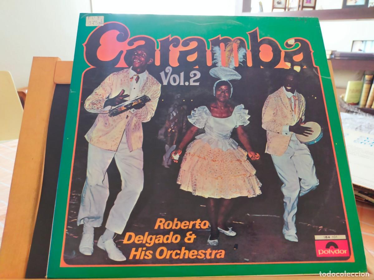 Discos de vinilo: ROBERTO DELGADO Y SU ORQUESTA. CARAMBA. VOL. 2 POLYDOR. 14 TEMAS. 1969