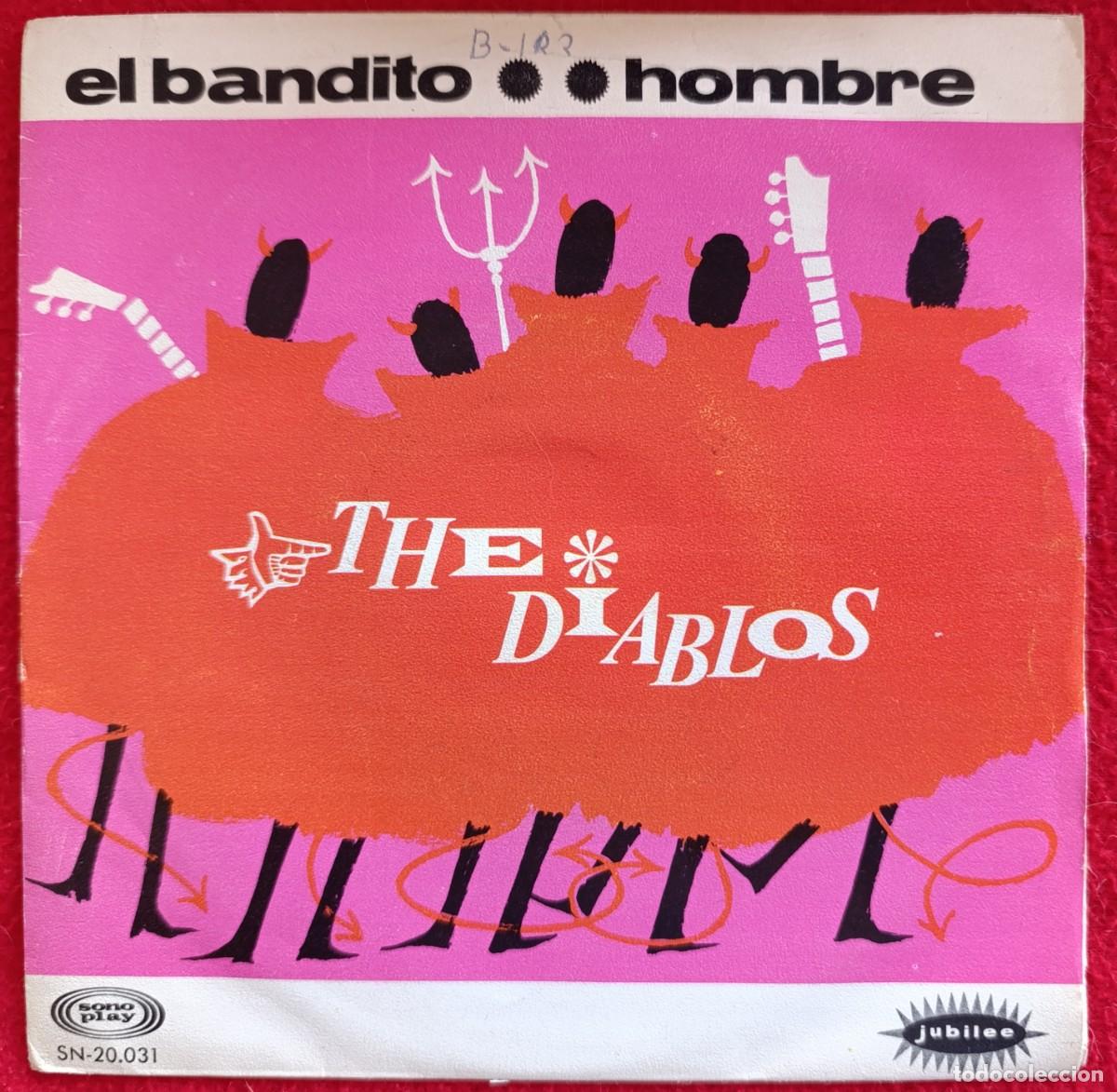 Discos de vinilo: THE DIABLOS - EL BANDITO / HOMBRE 7&rdquo; 1967 SURF INSTRO USA