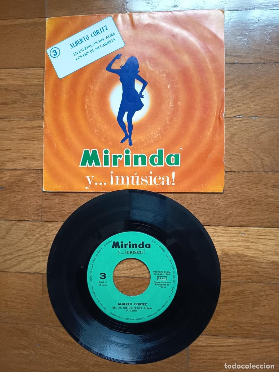 Discos de vinilo: SINGLE - ALBERTO CORTEZ - EN UN RINCON DEL ALMA - 1969 - MIRINDA
