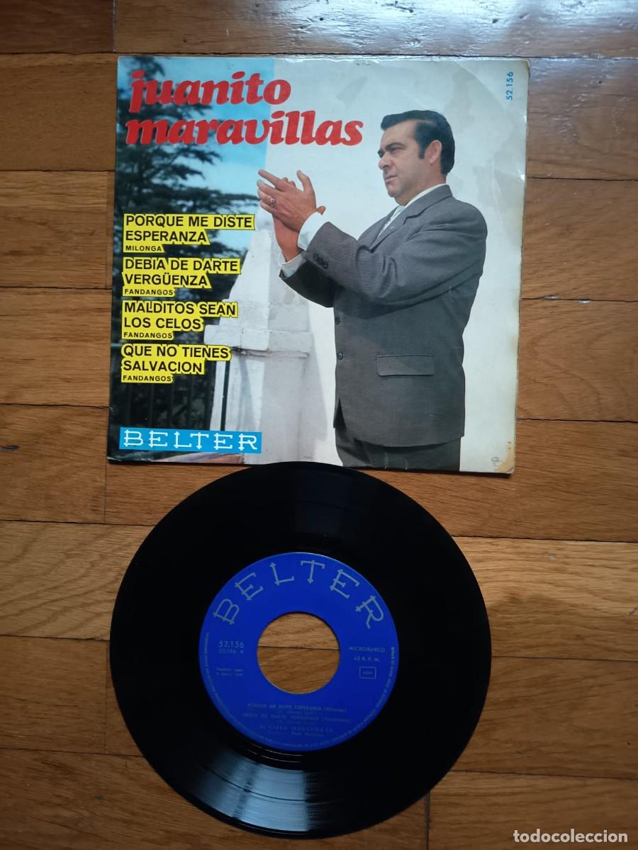 Discos de vinilo: SINGLE EP - JUANITO MARAVILLAS - PORQUE ME DISTE ESPERANZA - 1967