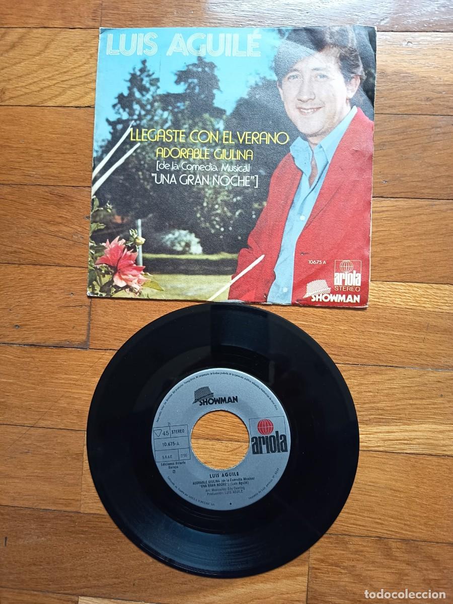 Discos de vinilo: SINGLE - LUIS AGUILE - LLEGASTE CON EL VERANO - 1972