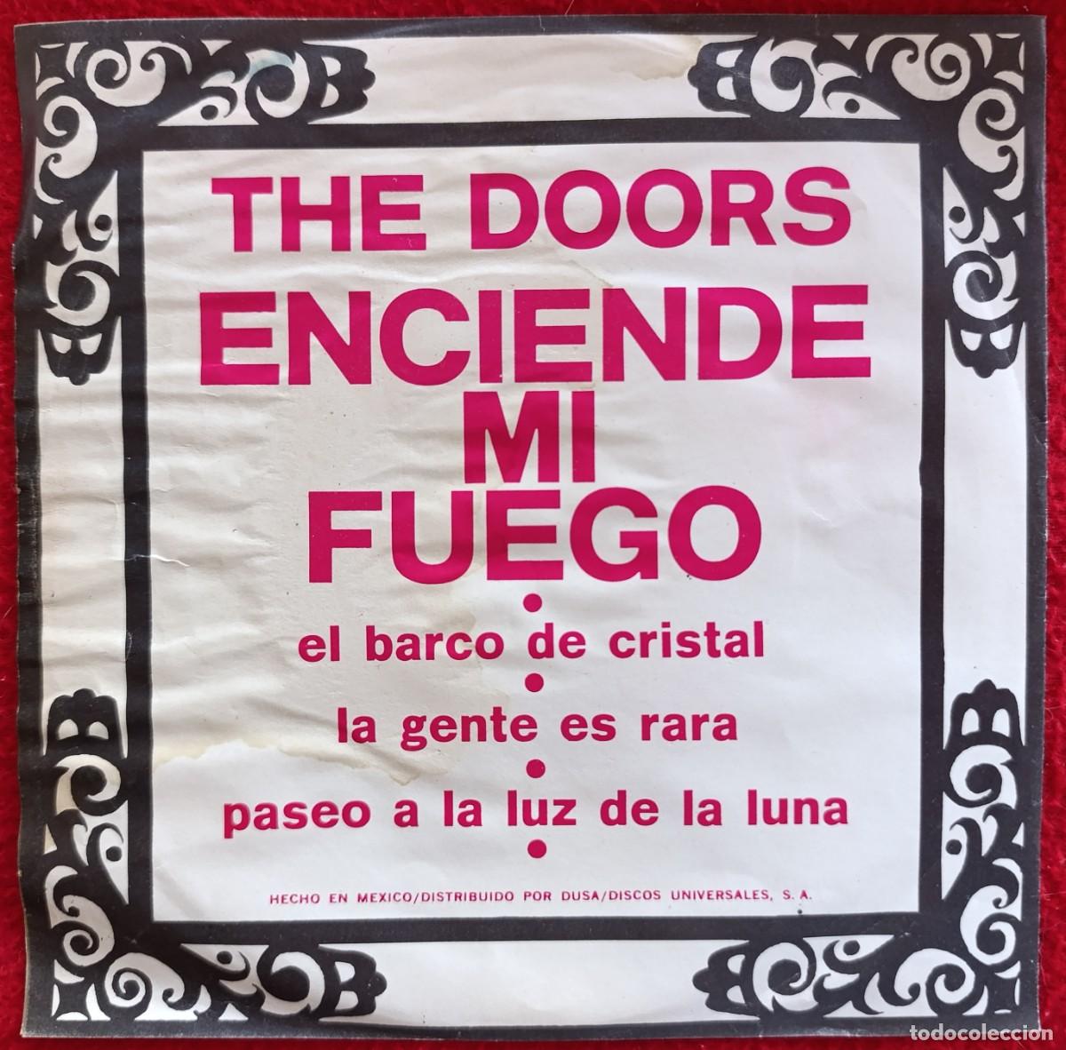 Discos de vinilo: THE DOORS &lrm;-LIGHT MY FIRE (ENCIENDE MI FUEGO) 7&rdquo; 1968 EDICION UNICA MEXICO