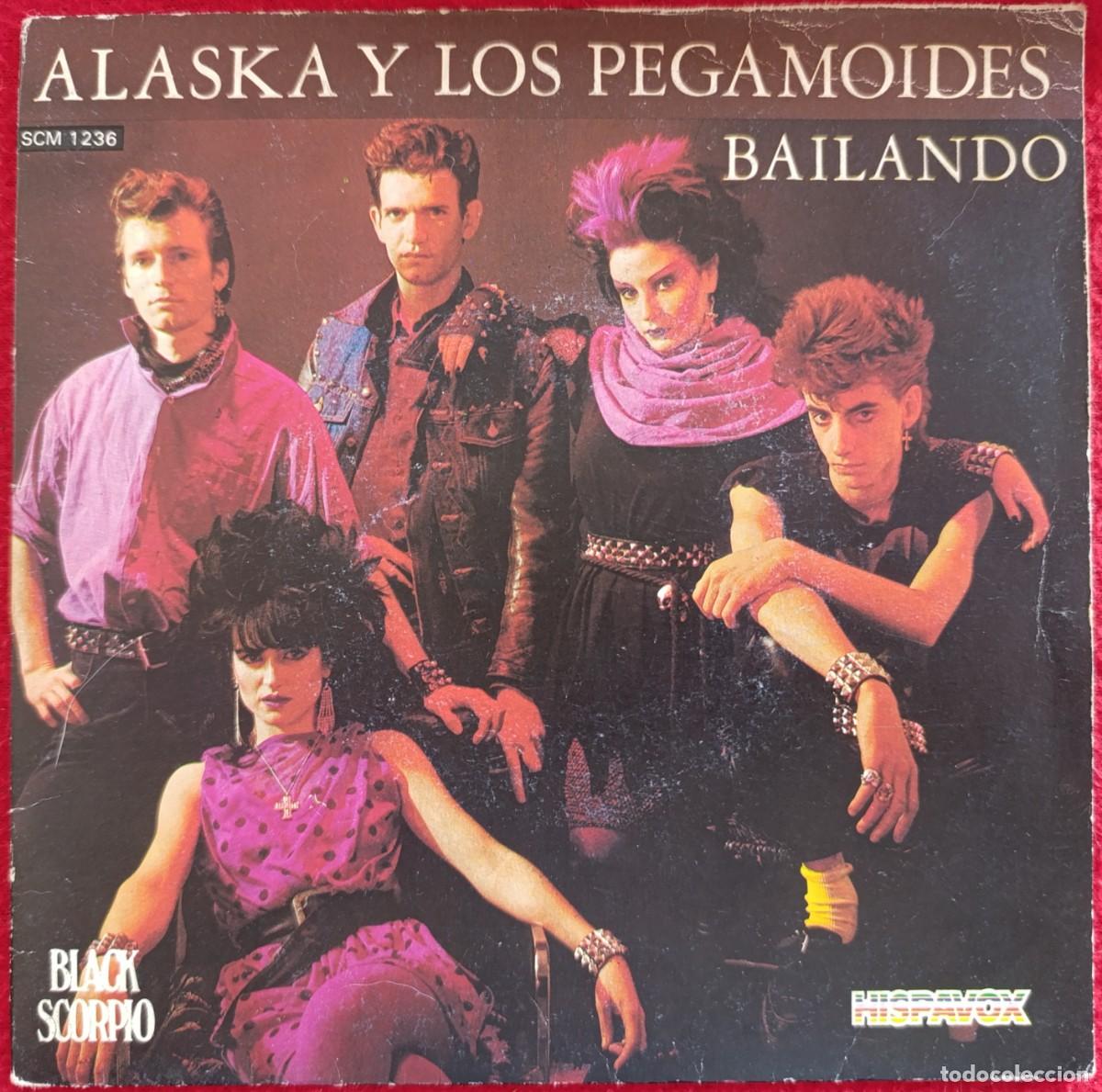 Discos de vinilo: ALASKA Y LOS PEGAMOIDES &ndash; BAILANDO 7&rdquo; 1982 RARA EDICION FRANCESA CON VERSION EN INGLES EN CARA B NEW