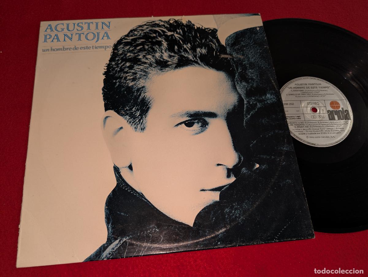 Discos de vinil: AGUSTIN PANTOJA Un hombre de este tiempo LP 1988 Ariola LEER DESCRIPCION