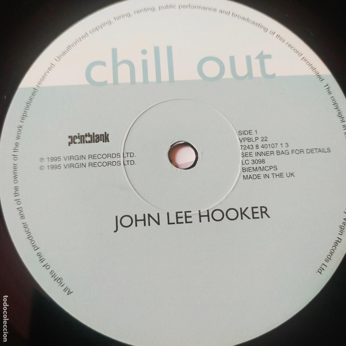 Discos de vinilo: John Lee Hooker &ndash; Chill Out- UK LP 1995+ INSERT- DISCO COMO NUEVO. - Foto 5