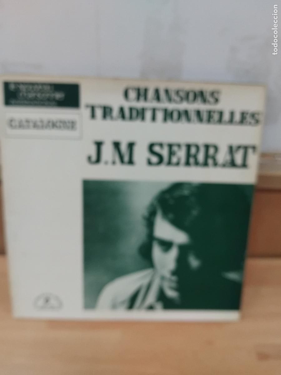 Discos de vinil: J.M. SERRAT. CHANSONS TRADITIONELLES. LE NOUVEAU CHANSONIER INTERNATIONAL. CATALOGNE. LP