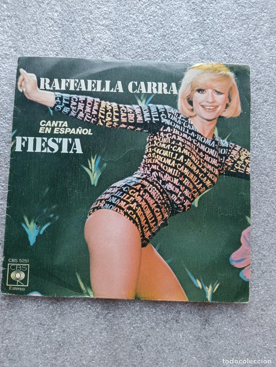 Discos de vinilo: Raffaella Carra - (Canta En Espa&ntilde;ol) Fiesta (7&rdquo;, Single) 1977