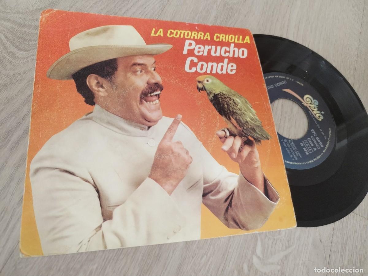 Vinyl-Schallplatten: PERUCHO CONDE - LA COTORRA CRIOLLA ..SINGLE 1980 .CBS BUEN RAP HECHO CON LA BASE DE SUGAR HILL GANG