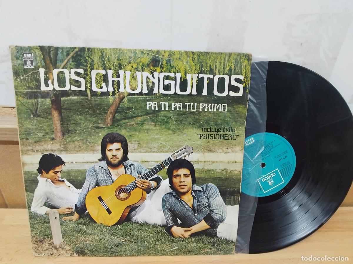 Discos de vinilo: LOS CHUNGUITOS. PA TI PA TU PRIMO. LP ODEON 1980.
