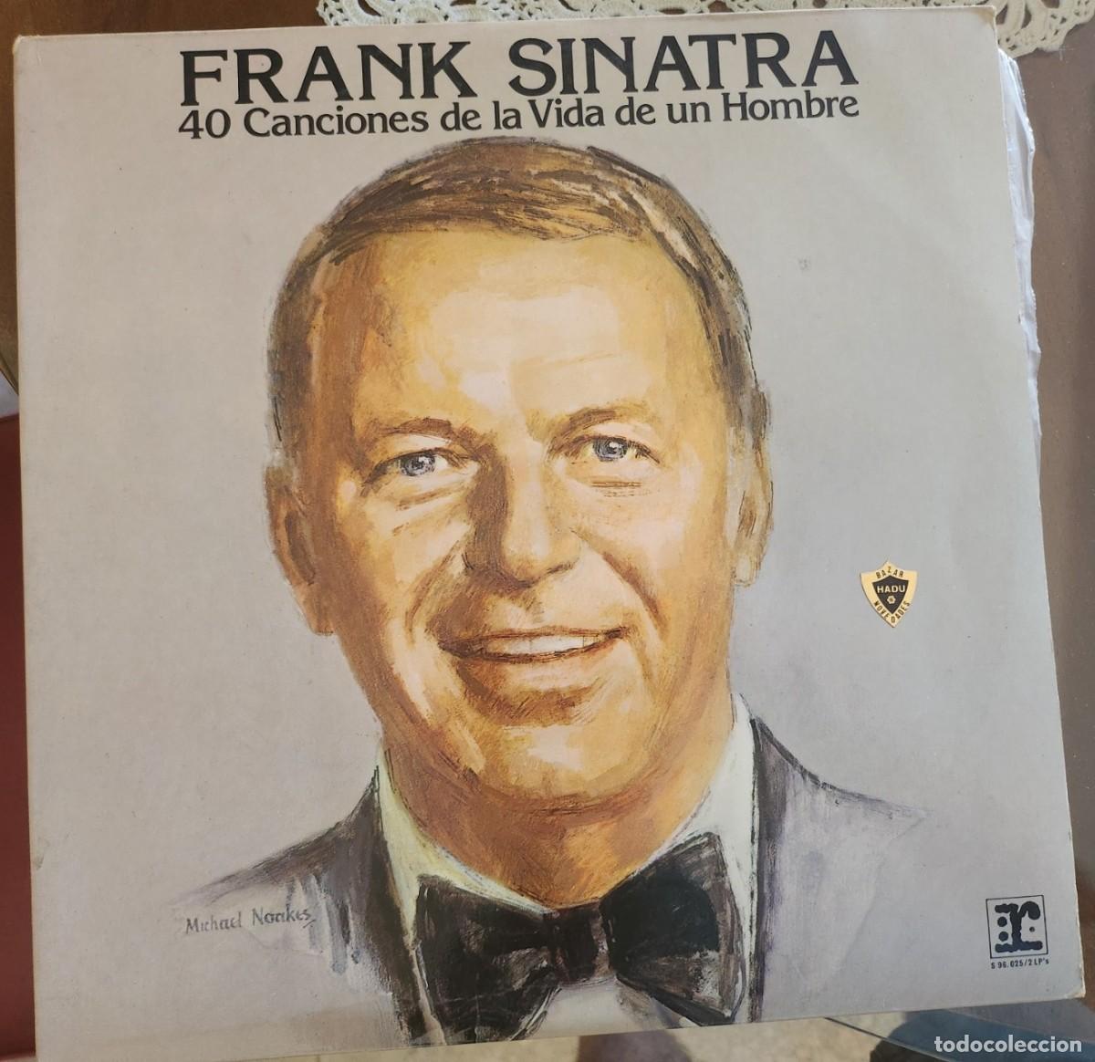 Discos de vinilo: Frank Sinatra 40 Canciones de la Vida de un Hombre
